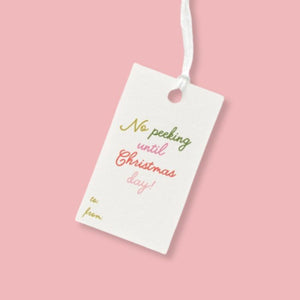 No Peeking Until Christmas Gift Tag | Luxury Curated & Custom Christmas Gift Boxes for Women with Luxe & Bloom