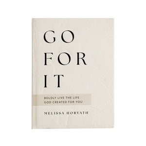 Go For It: 90 Devotions to Boldly Live the Life God Created - Luxe & Bloom Build A Custom Gift Box