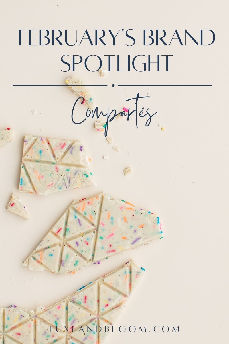 February's Brand Spotlight - Compartés Chocolate - Luxe & Bloom Create Your Own Gift Box