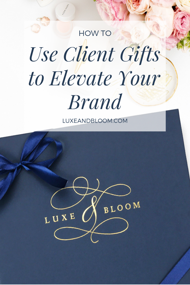 How To Use Client Gifts To Elevate Your Brand - Luxe & Bloom Luxury Gift Boxes For Her
