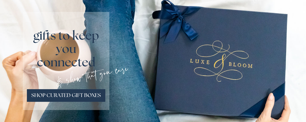 Luxury Curated & Custom Gift Boxes for Women | Luxe & Bloom