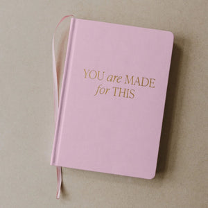 Sweet Water Decor You Are Made For This Journal on a beige background | Build A Luxury Custom Gift Box for Women with Luxe & Bloom
