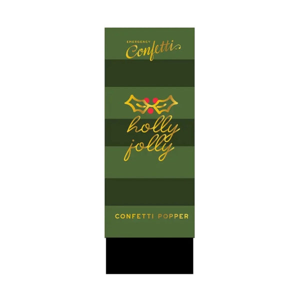 A festive green and dark green striped confetti popper packaging sleeve with gold foil lettering that reads 'Emergency Confetti', 'holly jolly', and 'Confetti Popper', shown on a plain white background.