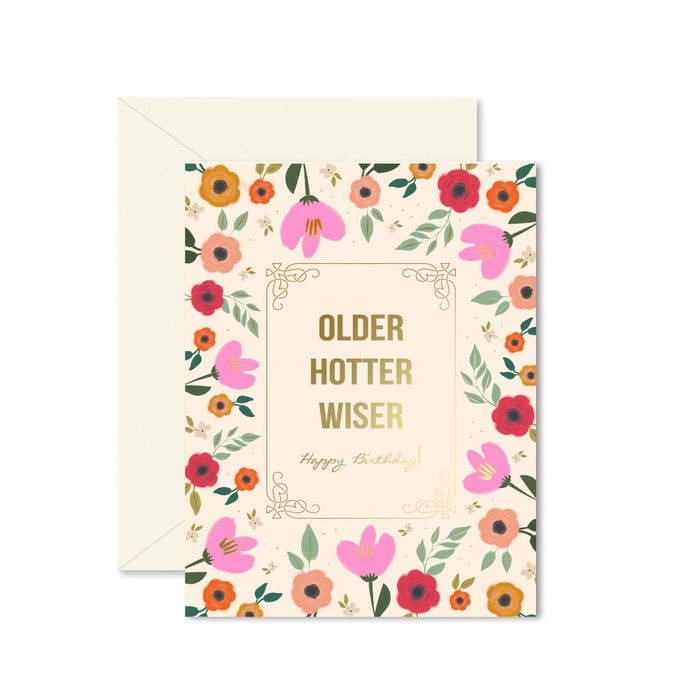 Ginger P. Designs Older Hotter Wiser Birthday Card | Build A Luxury Custom Gift Box for Women with Luxe & Bloom